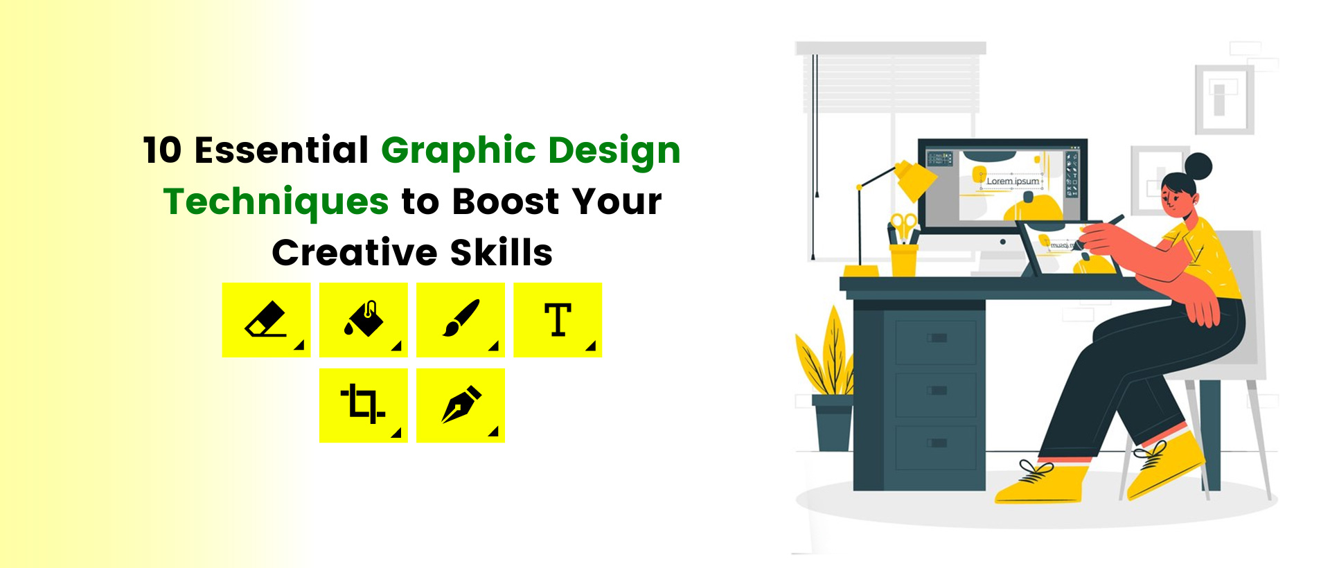 10 Essential Graphic Design Techniques to Boost Your Creative Skills