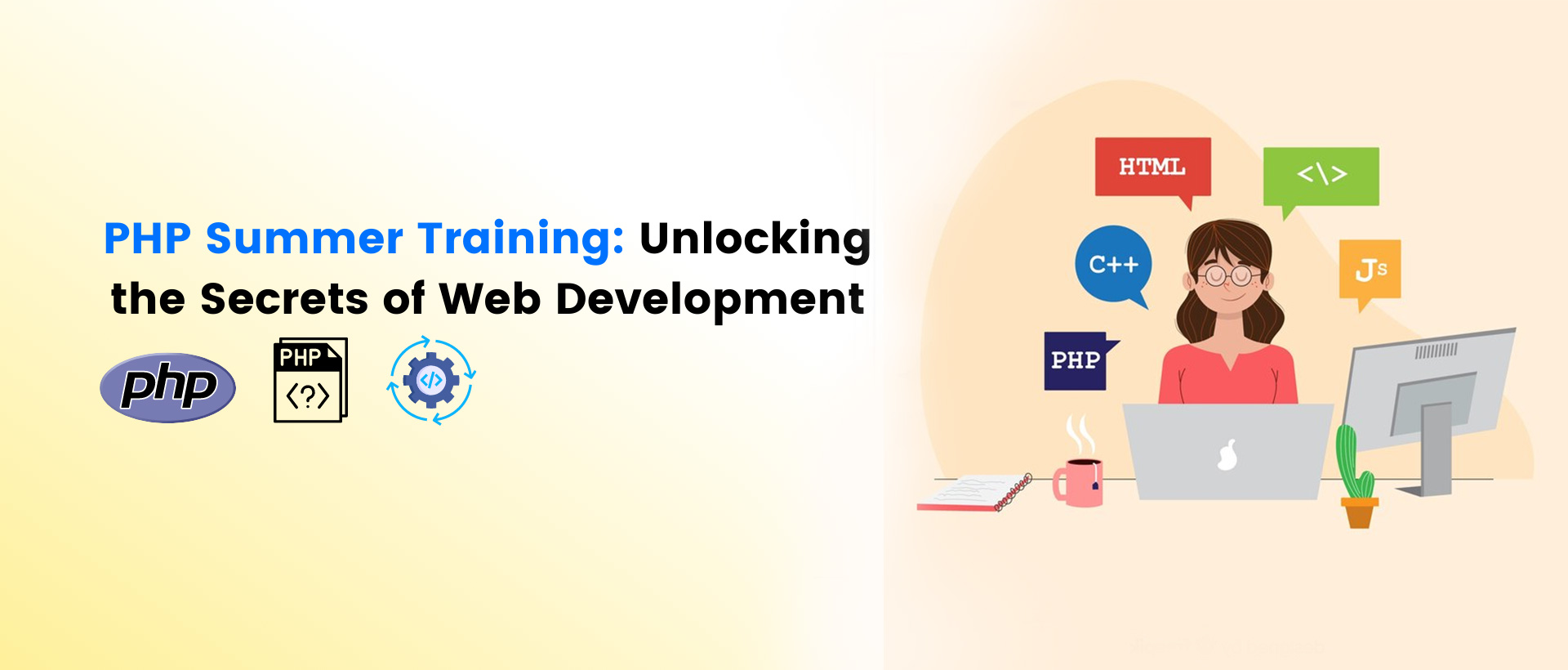 PHP Summer Training: Unlocking the Secrets of Web Development