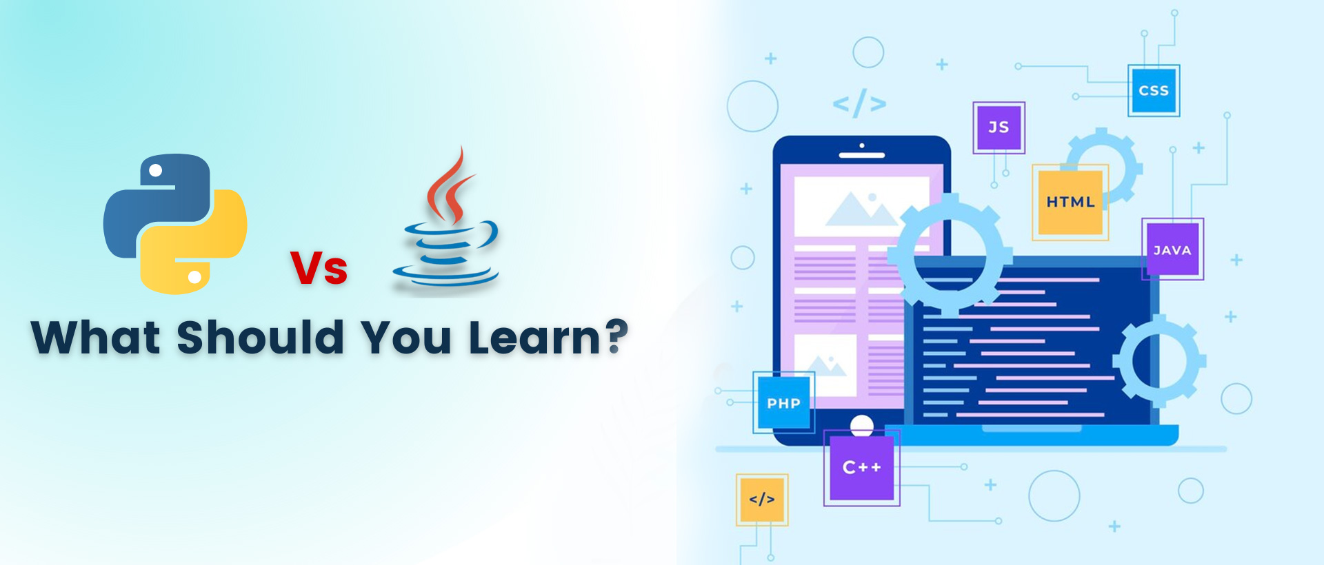 Python vs Java : What Should You Learn?