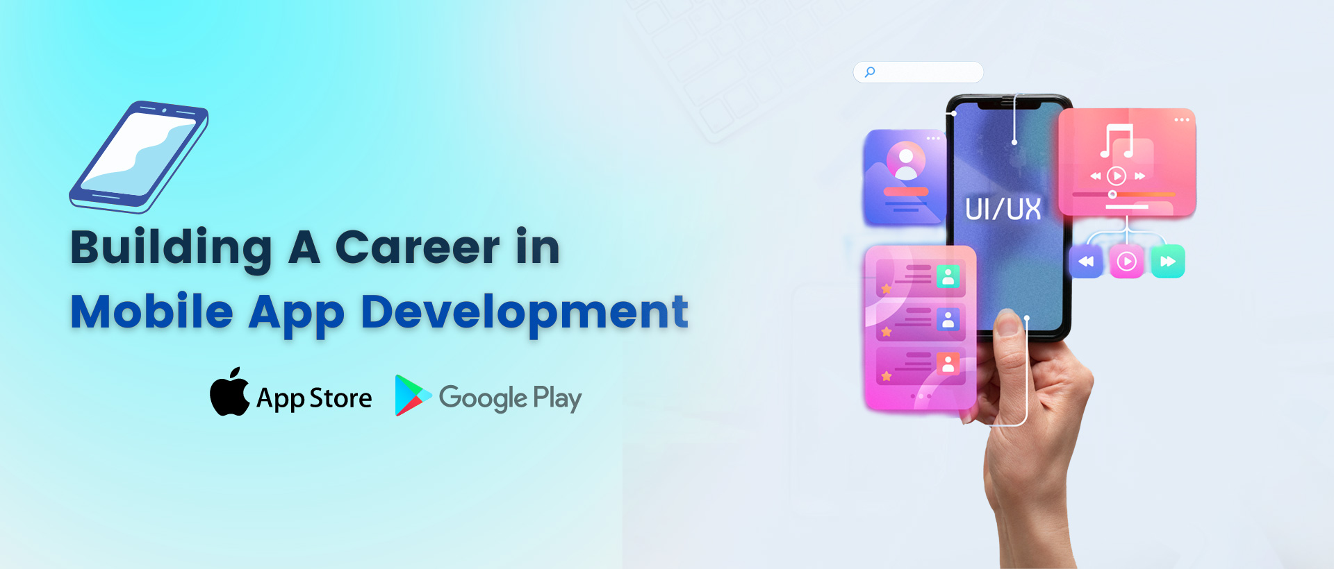 Building A Career in Mobile App Development